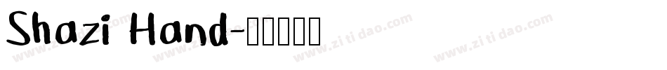 Shazi Hand字体转换